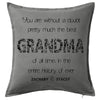 Without a Doubt - Customisable Grandma Nanny Mothers Day cushion Personalised Custom Uniform Teamwear Gift- Parkway Designs