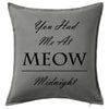 You had me at Woof / Meow - Pet lovers Cushion Personalised Custom Uniform Teamwear Gift- Parkway Designs